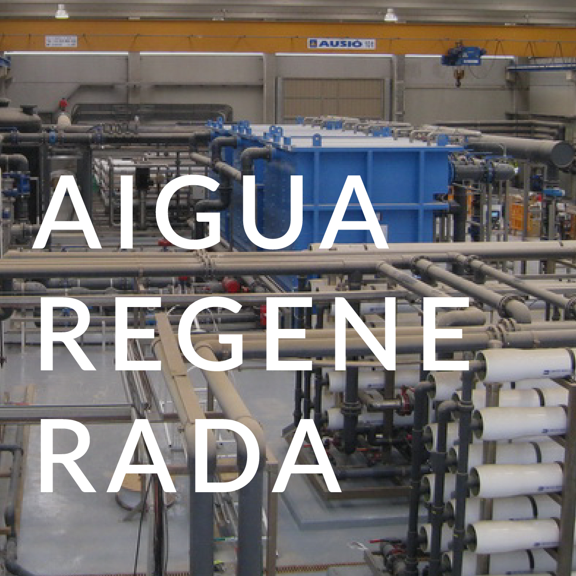Serveis Aigua regenerada AREMA