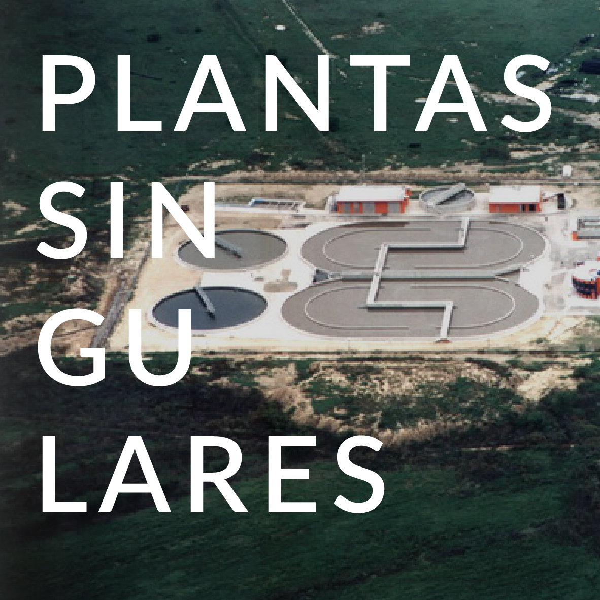 Vista aérea de una de las plantas singulares de Arema